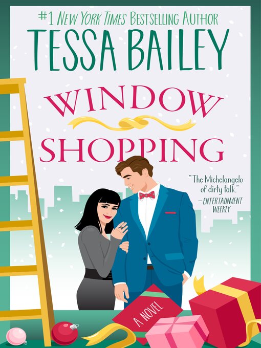 Title details for Window Shopping by Tessa Bailey - Available